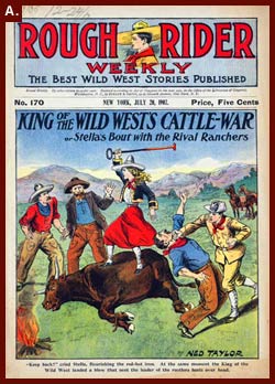 King of the Wild West's Cattle War or Stella's Bout with the Rival Ranchers