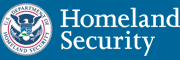 Visit the U.S. Department of Homeland Security