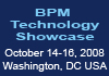 BPM Technology Showcase - October 14-16, 2008