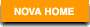 NOVA HOME