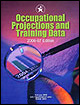 Occupational Projections and Training Data, 2006-07.