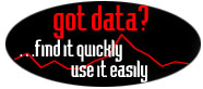 got data?... find it quickly use it easily!