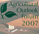 2007 Agricultural Outlook Forum