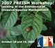 2007 PREISM Workshop: Looking at the Economics of Invasive Species Management
