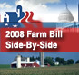 Coming Soon: 2008 Farm Bill Side-By-Side