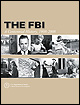 The FBI: A Centennial History, 1908-2008