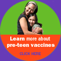Learn more about pre-teen vaccines