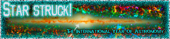 Star struck! The International Year of Astronomy