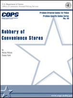 Click here for the Robbery of Convenience Stores publication.