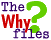 Back to The Why Files