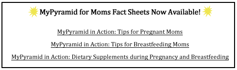MyPyramid for Pregnancy Fact Sheets