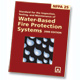 NFPA 25: Standard for the Inspection, Testing, and Maintenance of Water-Based Fire Protection Systems, 2008 Edition