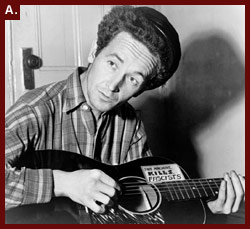 Woody Guthrie, half-length portrait, seated, facing front, playing a guitar that has a sticker attached reading: This Machine Kills Fascists