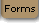 Forms