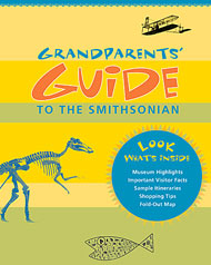 Grandparents' Guide to the Smithsonian