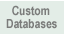 Custom Databases