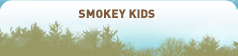 Smokey Kids