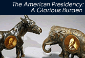 The American Presidency: A Glorious Burden