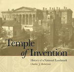 Temple of Invention: History of a National Landmark