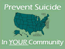 Prevent Suicide in YOUR Community