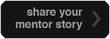 Share your mentor story