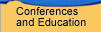 Conferences and Education