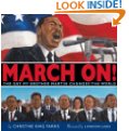 March On!: The Day My Brother Martin Changed The World