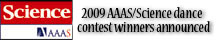 The 2009 AAAS/<i>Science</i> dance contest winners are announced