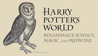 Harry Potter's World: Renaissance Science, Magic, and Medicine logo