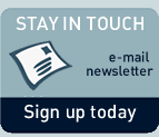 Stay in Touch- E-mail newsletter: Sign up today