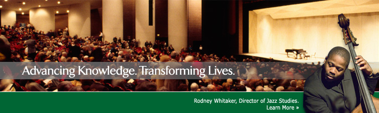 Rodney Whitaker, Director of Jazz Studies. Learn more »
