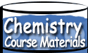 Chemistry Course Materials