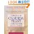 Complete Candida Yeast Guidebook, Revised 2nd Edition: Everything You Need to Know About Prevention, Treatment & Diet