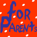 For Parents