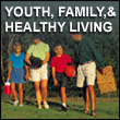 youth, family, and healthy living