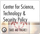 Center for Science, Technology and Security Policy