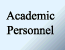 Academic Personnel