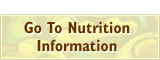 Go to Nutrition Information