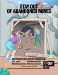 Stay Out of Abandoned Mines