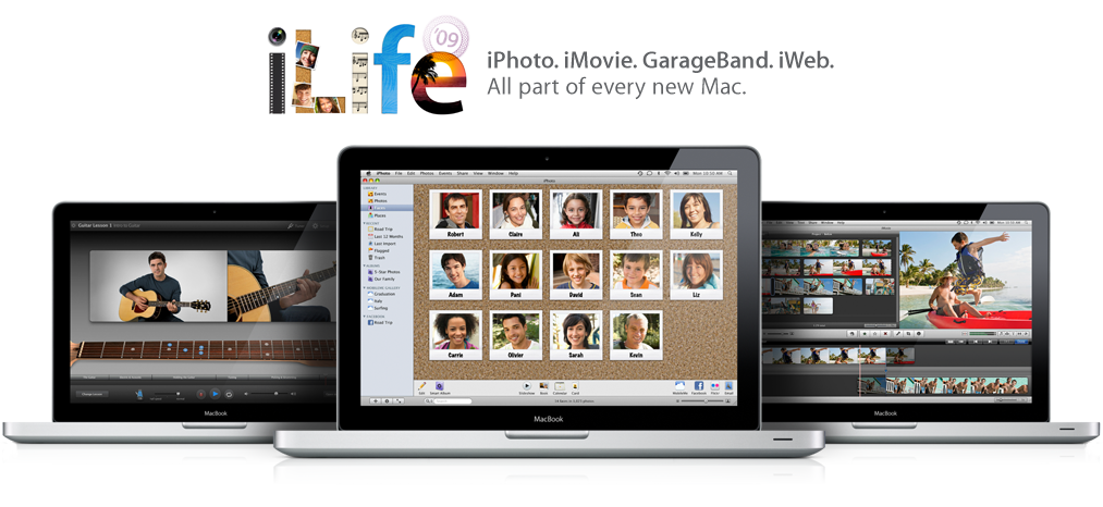 iLife ’09. iPhoto. iMovie. GarageBand. iWeb. All part of every new Mac.