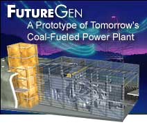 FutureGen - A Prototype of Tomorrow's Coal Fueled Power Plant