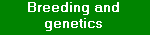 Breeding and Genetics