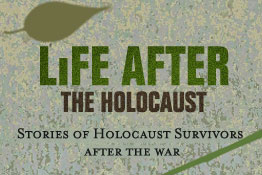 Life After the Holocaust