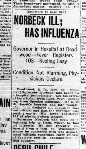 A newspaper article is titled “Norbeck Ill.”  The article goes on to discuss the governor’s illness and his treatment at a hospital in Deadwood.