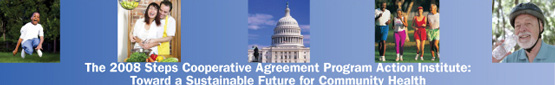 Banner graphic for 2008 Steps Cooperative Agreement Program Action Institute