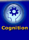 Cognition