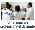 Vous êtes un professionnel de santé