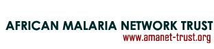 The African Malaria Network Trust. Championing Africa's Search for Efficacious Malaria Control Tools"