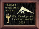 This site has won the Advanced Programming Concepts Web Design Excellence Award for 2002!