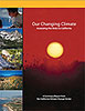 Climate Change in California Choosing Our Future